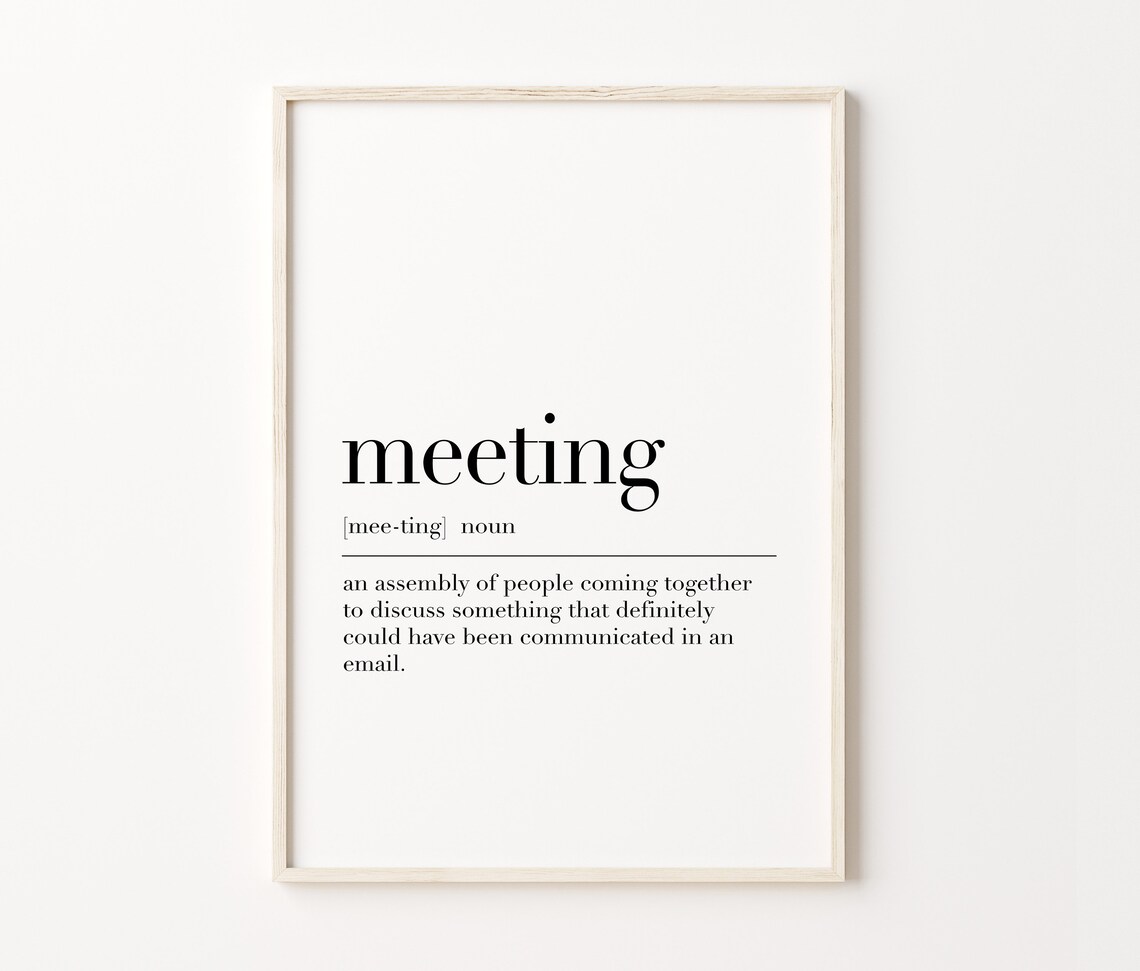 Meeting Print Meeting Definition Print Funny Home Office Poster Office Wall Art Poster Home Office Decor Meeting Print - Image 4
