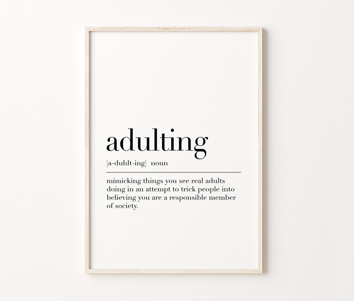 Adulting Definition Print Adulting Quote Wall Art Adulting Art Motivational Quote Dictionary Poster Inspirational Print - Image 4