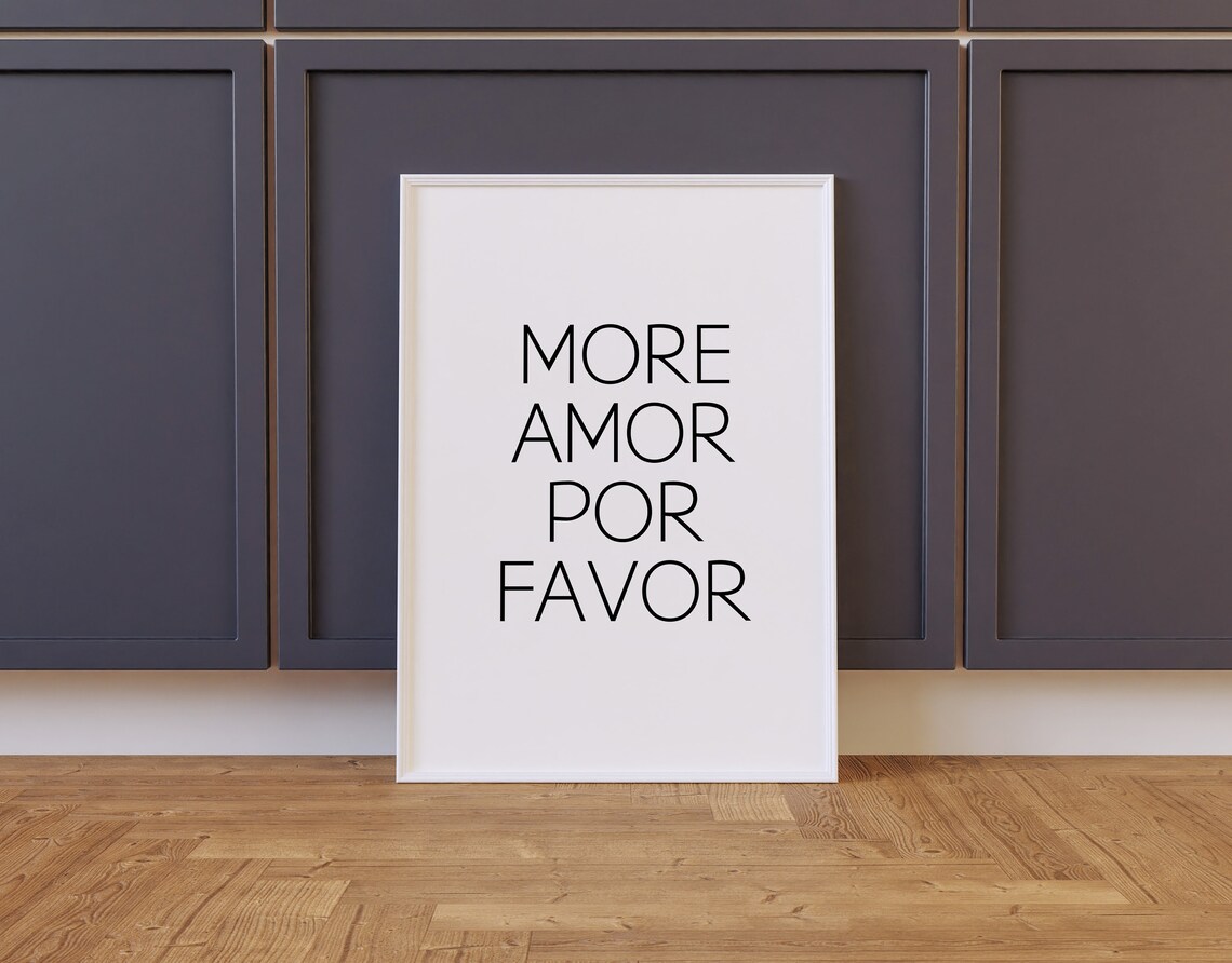 More Amor Por Favor Spanish Love Quote Minimalist Wall Art Poster