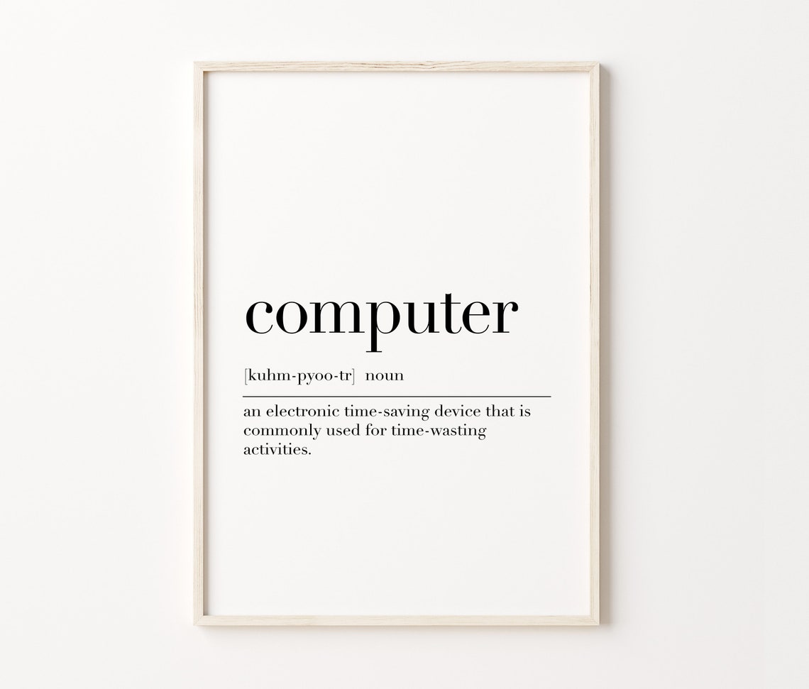 Computer Funny Office Dictionary Definition Tech Humor Quote Poster - Image 4