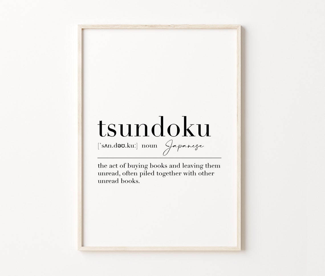Tsundoku Japanese Definition Book Lover Reader Library Poster - Image 3