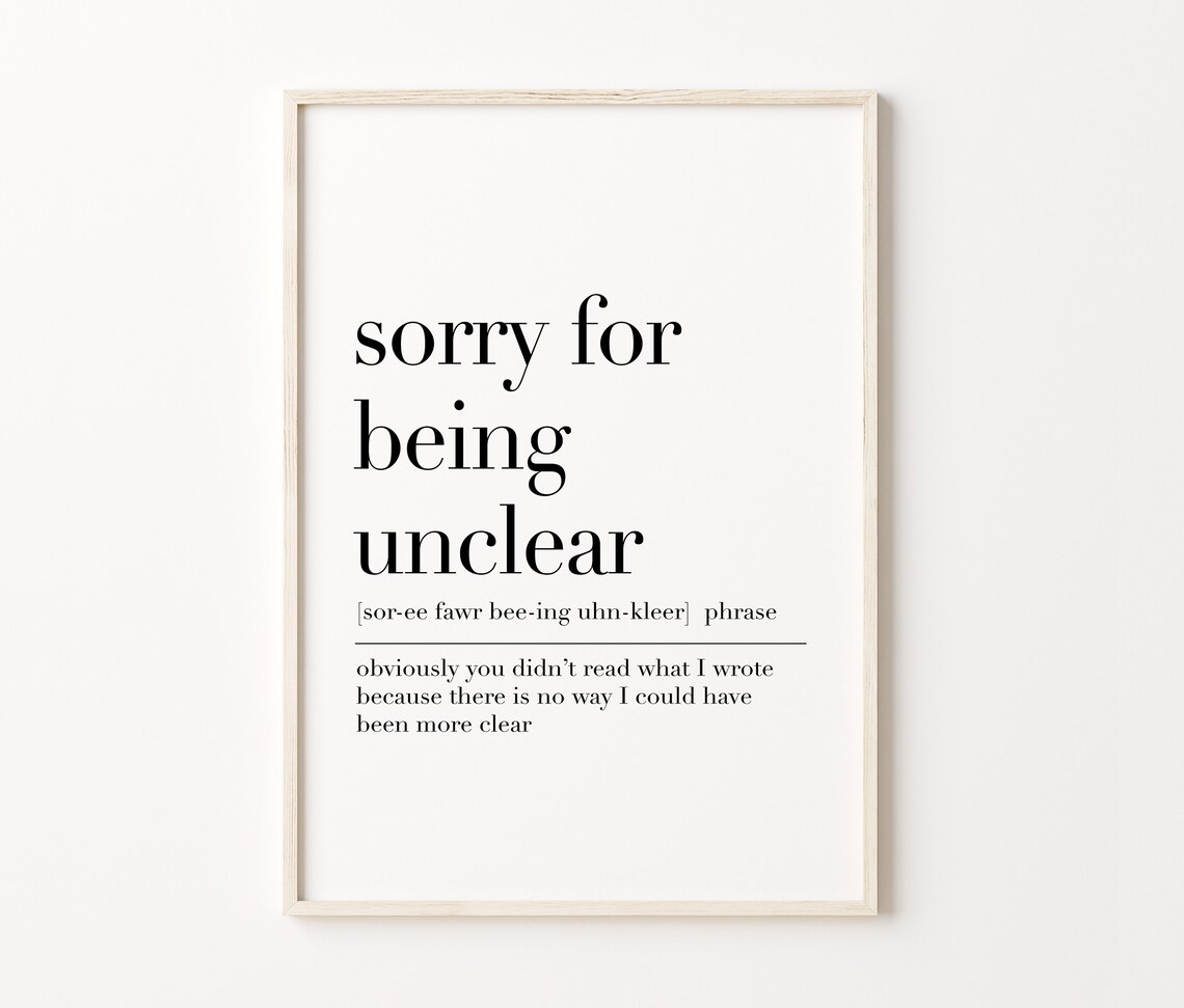 Sorry For Being Unclear Definition Print Office Wall Art Art Home Office Decor Dictionary Poster Coworker Gifts - Image 3