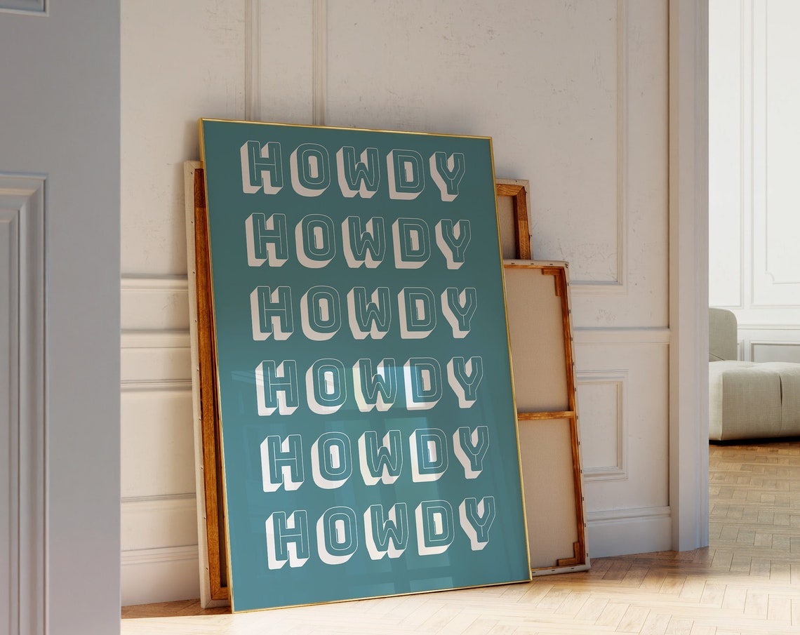 Howdy Repeated Six Times Cream Retro Type Teal Western Poster