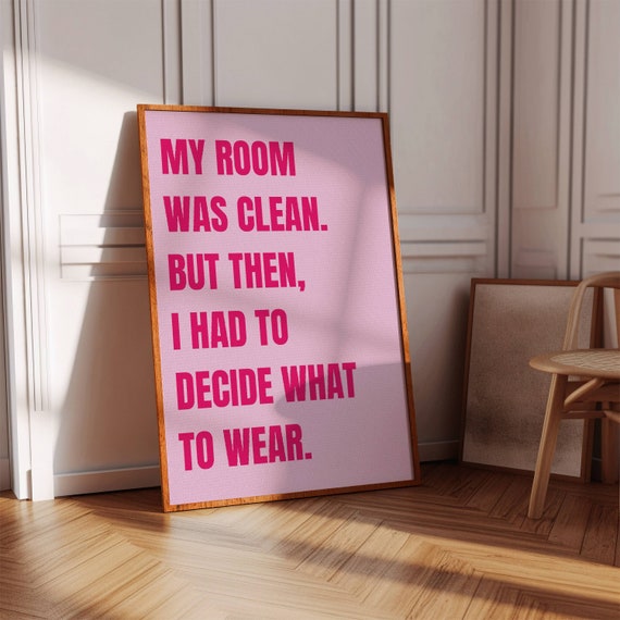 Girly Quote Poster Trendy Pink Room Decor Digital Download