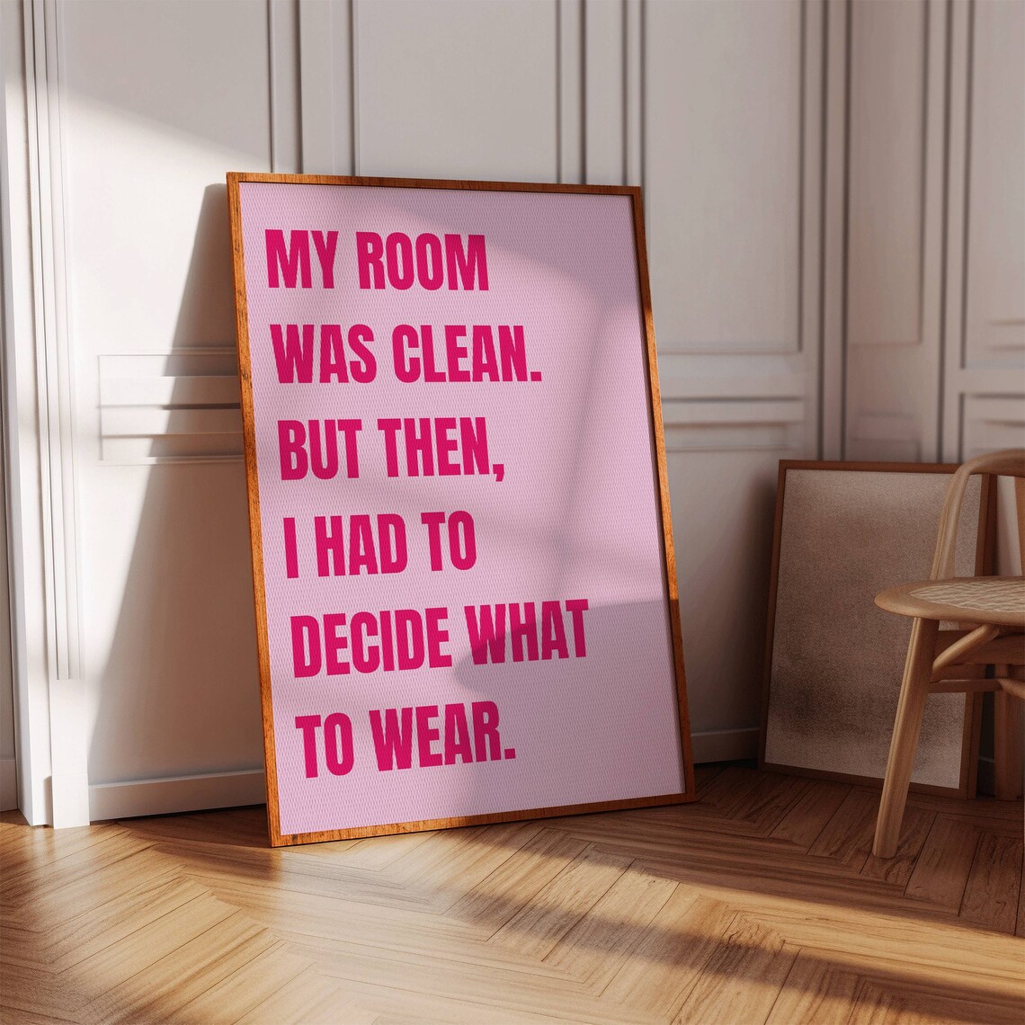 My Room Was Clean Funny Fashion Quote Pink Bold Typography Poster