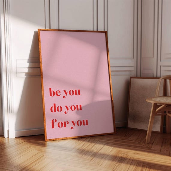 Be You Pink Quote Print Inspirational Wall Art Digital Download