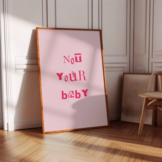 Not Your Baby Pink Girly Quote Poster Bold Typography Feminist Room Decor