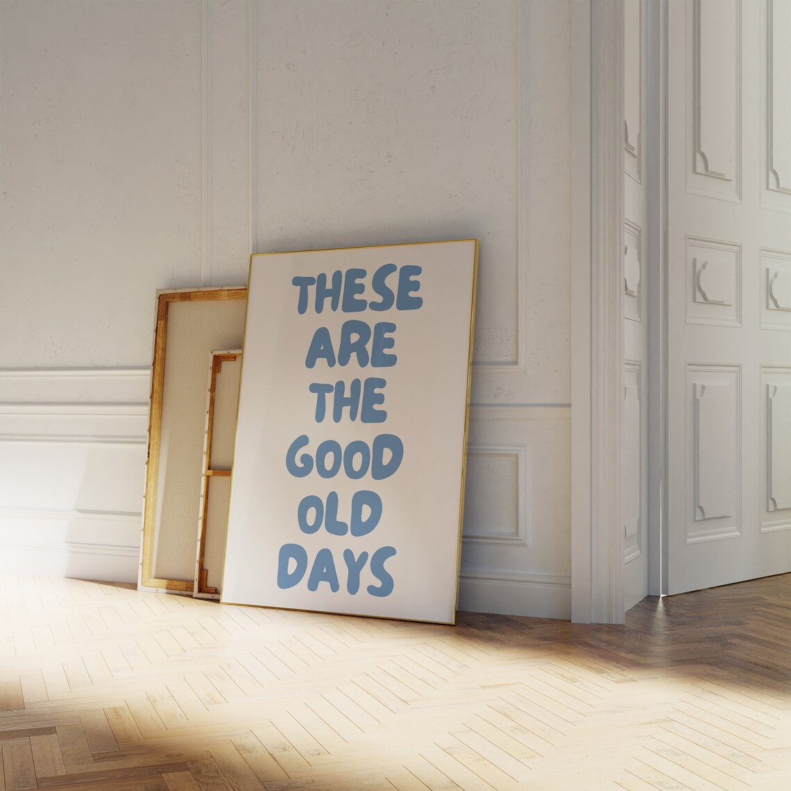 These Are The Good Old Days Blue Bubble Letter Trendy Quote Poster - Image 2