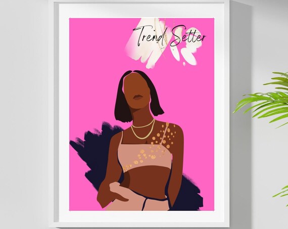 Trend Setter African Wall Art Motivational Art Black Girl Magic Trendy Boho Wall Art Art Instant