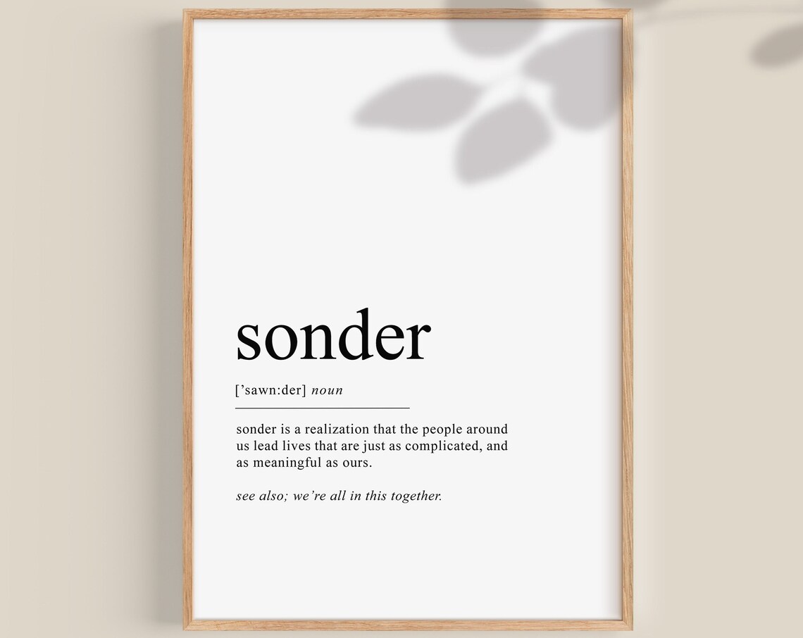 Sonder Definition Motivational Quote Art Print