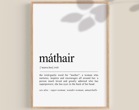 Máthair Irish Mother Art Print, Mother’s Day Gift
