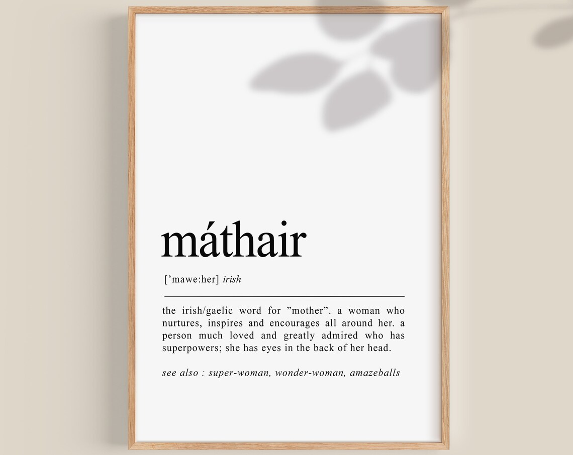 Máthair Irish Mother Art Print, Mother’s Day Gift