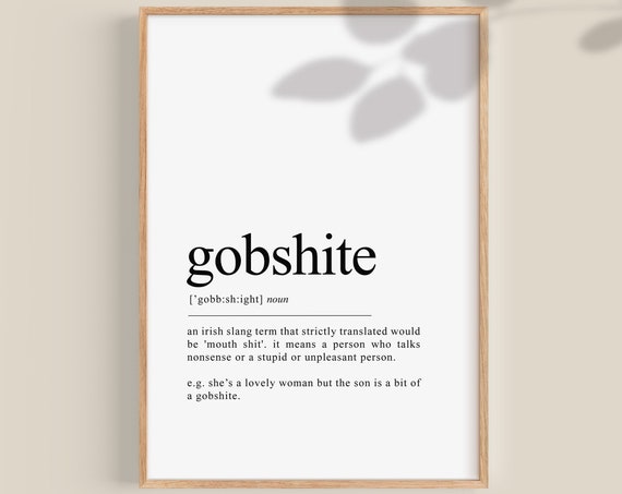 Gobshite Funny Irish Travel Poster, Irish Saying