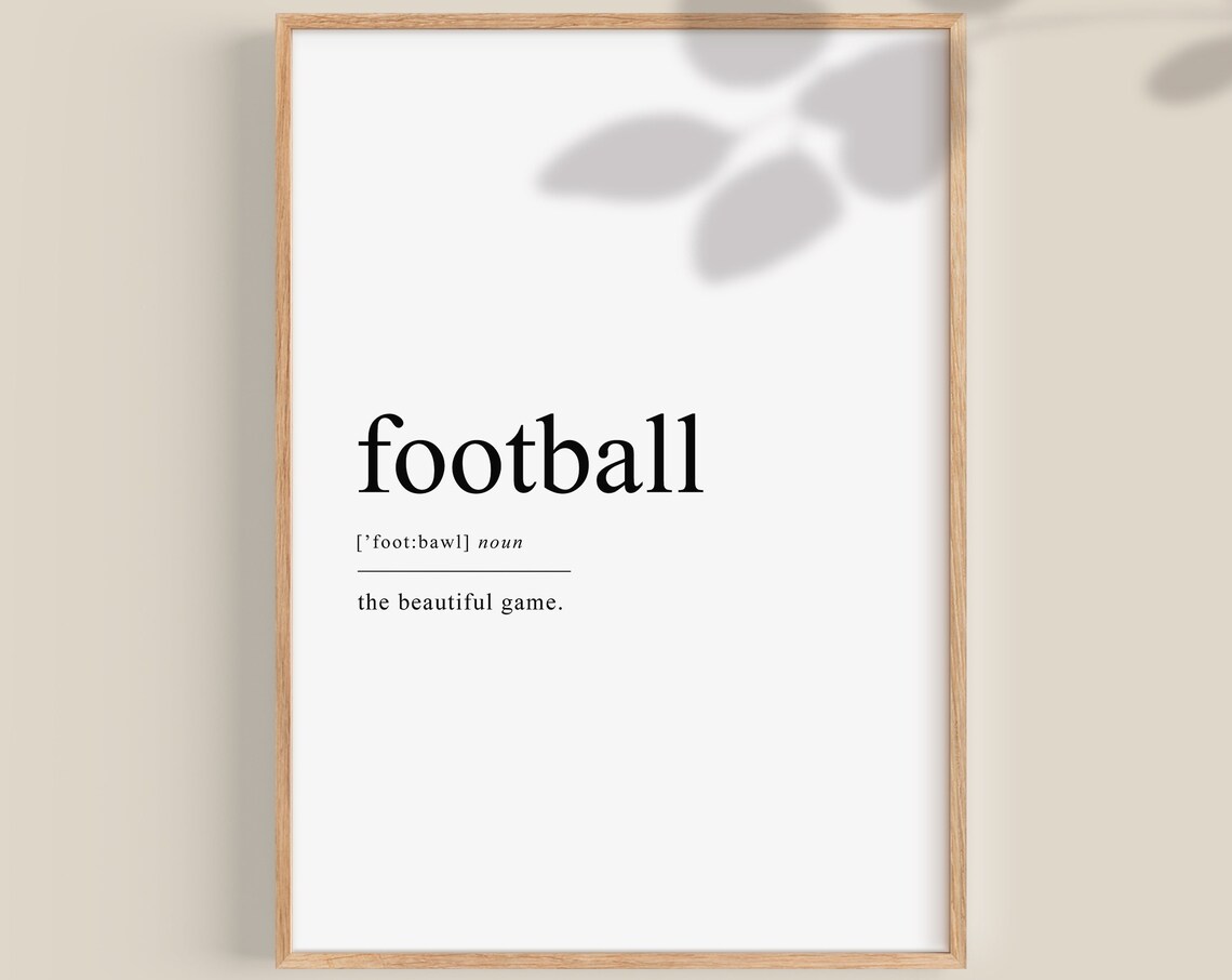 Football The Beautiful Game Dictionary Definition Sports Poster