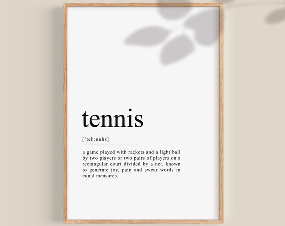 Tennis Definition Print Tennis Gift Tennis Lover Gifts Tennis Player Gift Tennis Team Tennis Coach Gift Wall Art