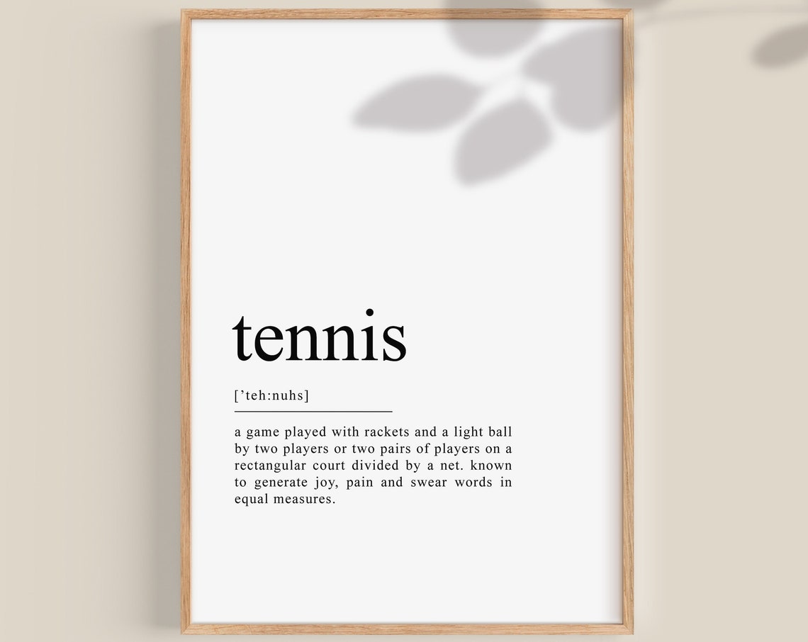 Tennis Definition Print Tennis Gift Tennis Lover Gifts Tennis Player Gift Tennis Team Tennis Coach Gift Wall Art
