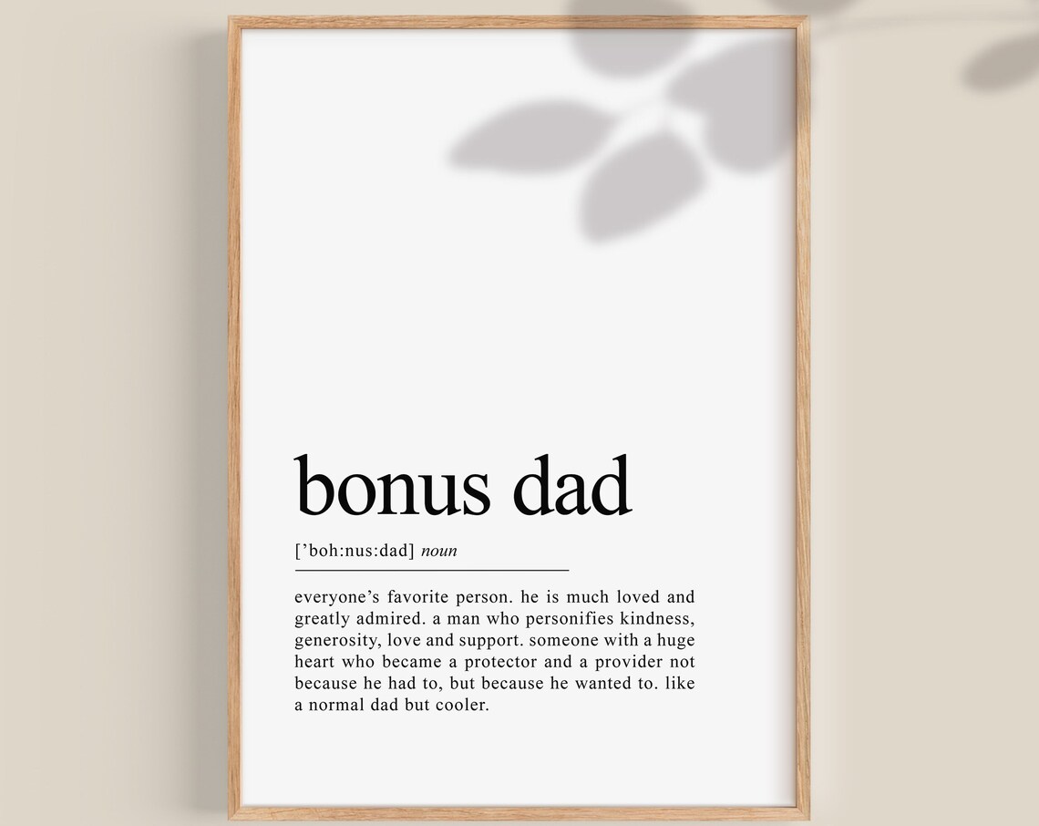 Bonus Dad Definition Art Print, Father's Day Gift