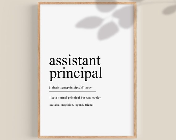 Assistant Principal Definition Art Print, Teacher Gift