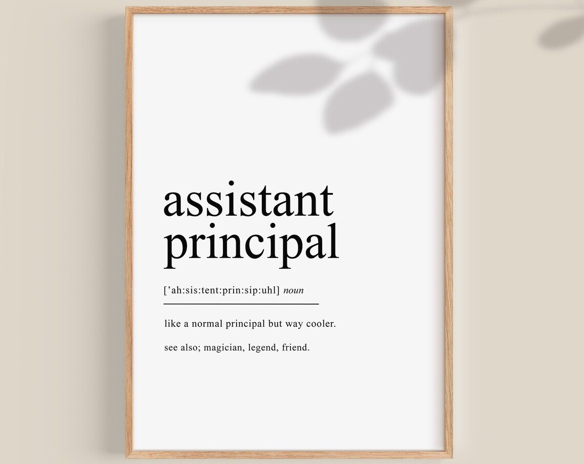 Assistant Principal Definition Art Print, Teacher Gift