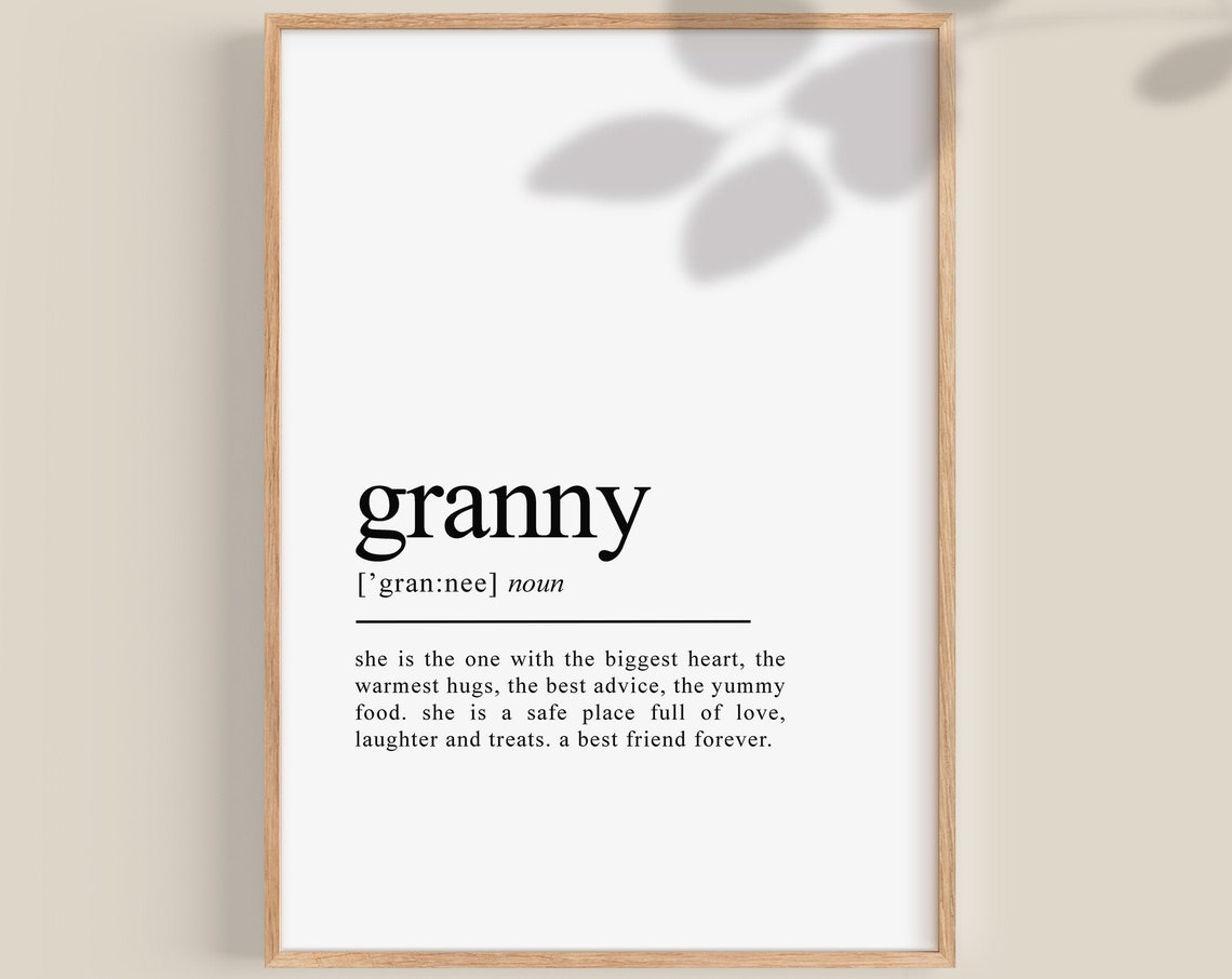 Granny Gift Granny Definition Print Grandmother Gift Grandma Gift Gifts For Grandma Granny Birthday Gifts Gifts For Nana