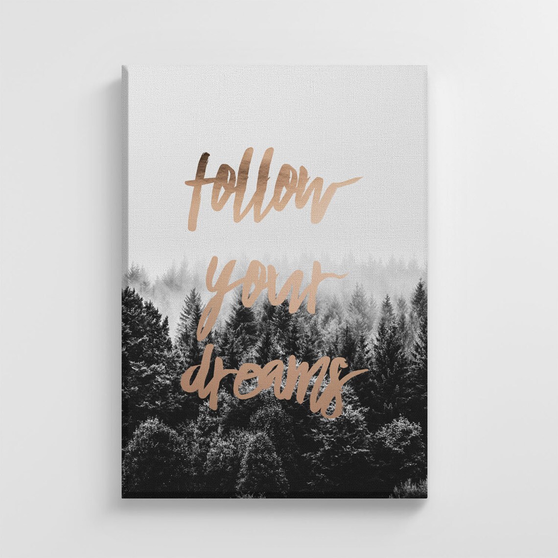 Follow Your Dreams Wanderlust Travel Quote