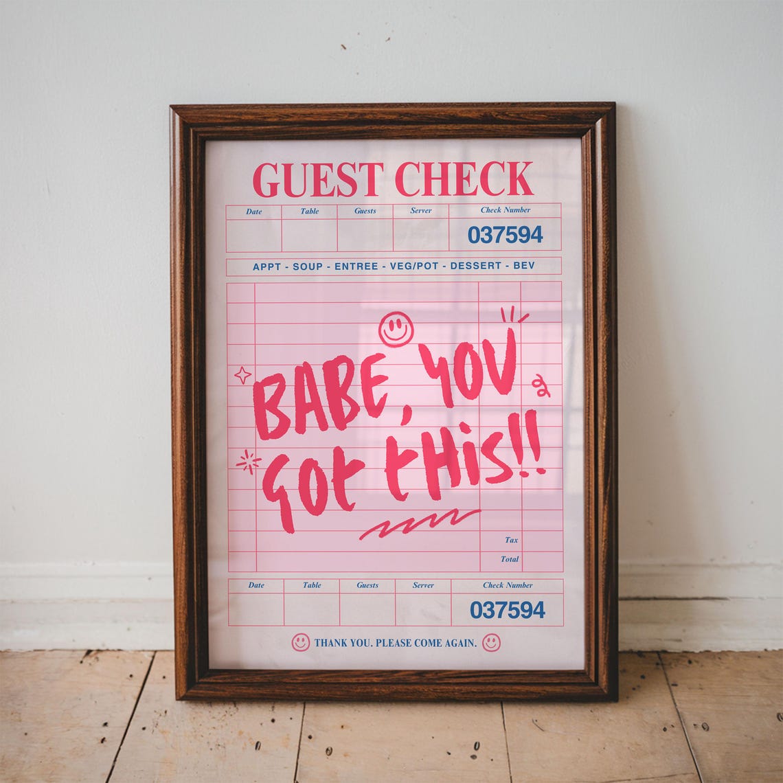 Babe You Got This Guest Check Diner Receipt Quote Art Poster