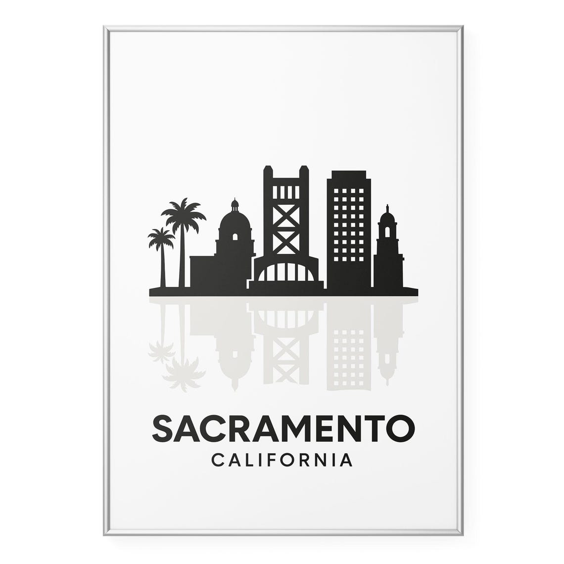 Sacramento California Skyline Silhouette Palm Tree Bridge Poster