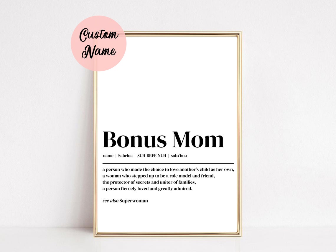 Custom Bonus Mom Definition Art Print