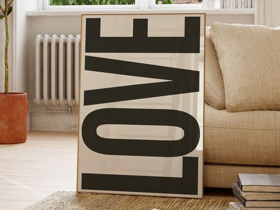 Love Wall Art Love Quote Love Word Monochrome Quote Poster Typography Poster Love Sign Instant