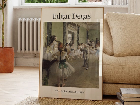 The Ballet Class Edgar Degas Famous Painting Painting Poster Modern Wall Art Art Print