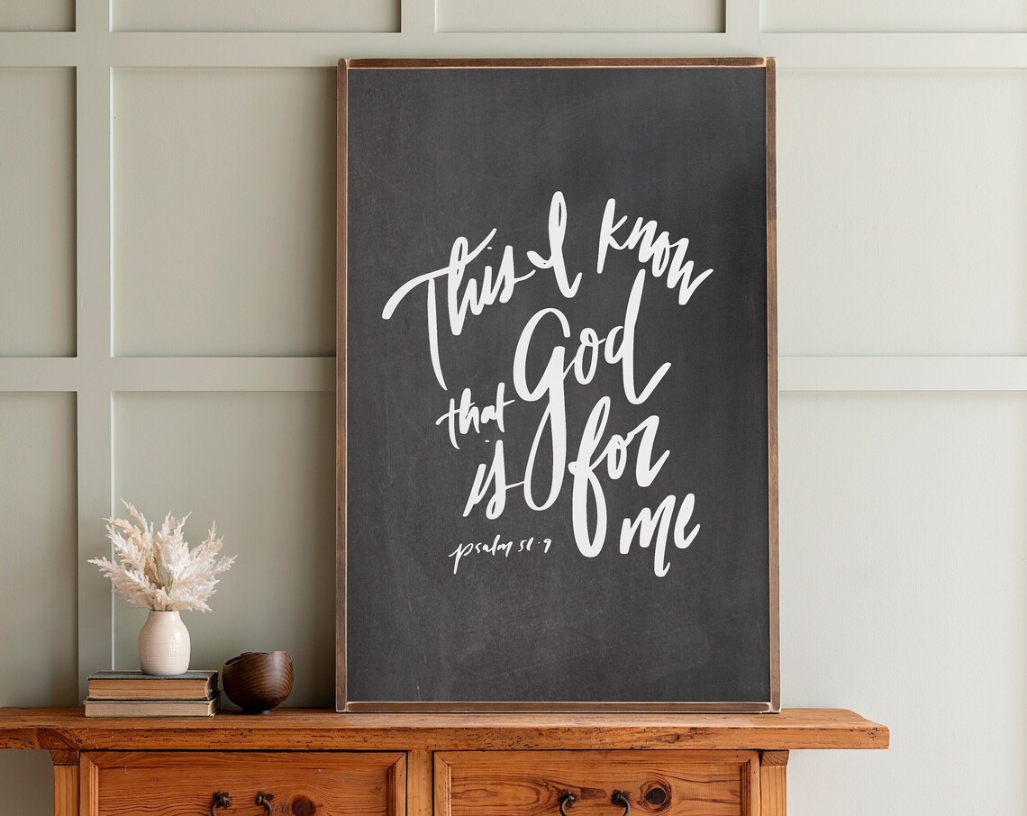 This I Know That God Is for Me, Psalm 51 9 Wall Art Print