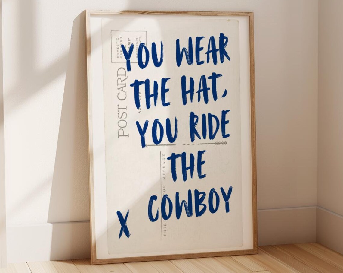 You Wear The Hat You Ride The Cowboy Postcard Coastal Cowgirl Postcard Wall Art Coastal Beach Love Letter Surfs Up Wall Decor Chestnut