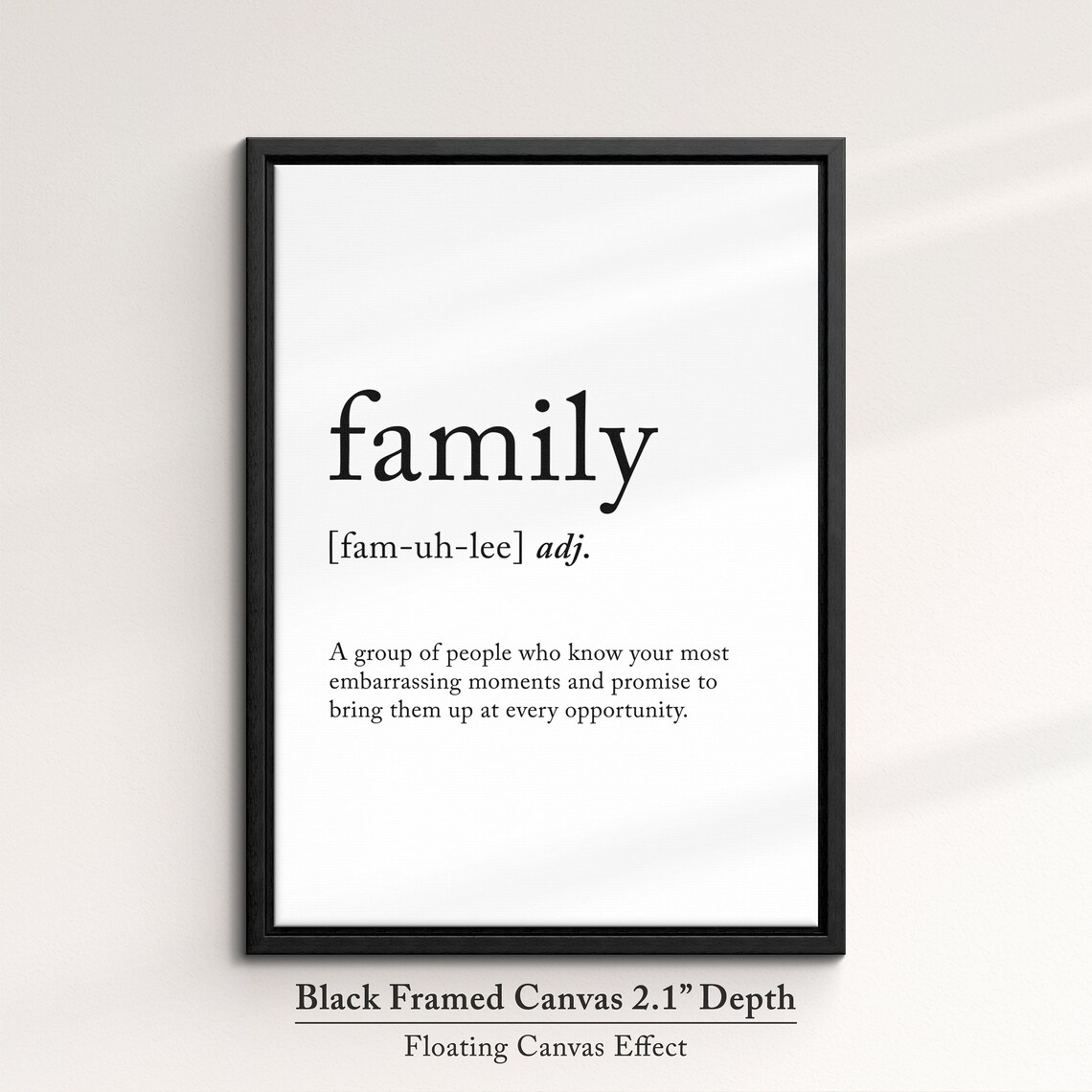 Family Funny Definition Dictionary Quote Minimalist Framed Print Framed Wall Art Poster Home Decor Interior Funny Gifts For Family - Image 2