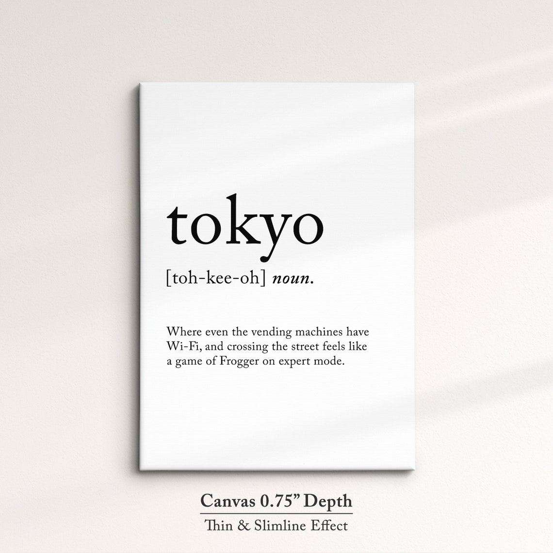 Tokyo Japan Funny Dictionary Definition Quote Minimalist Wall Poster - Image 4