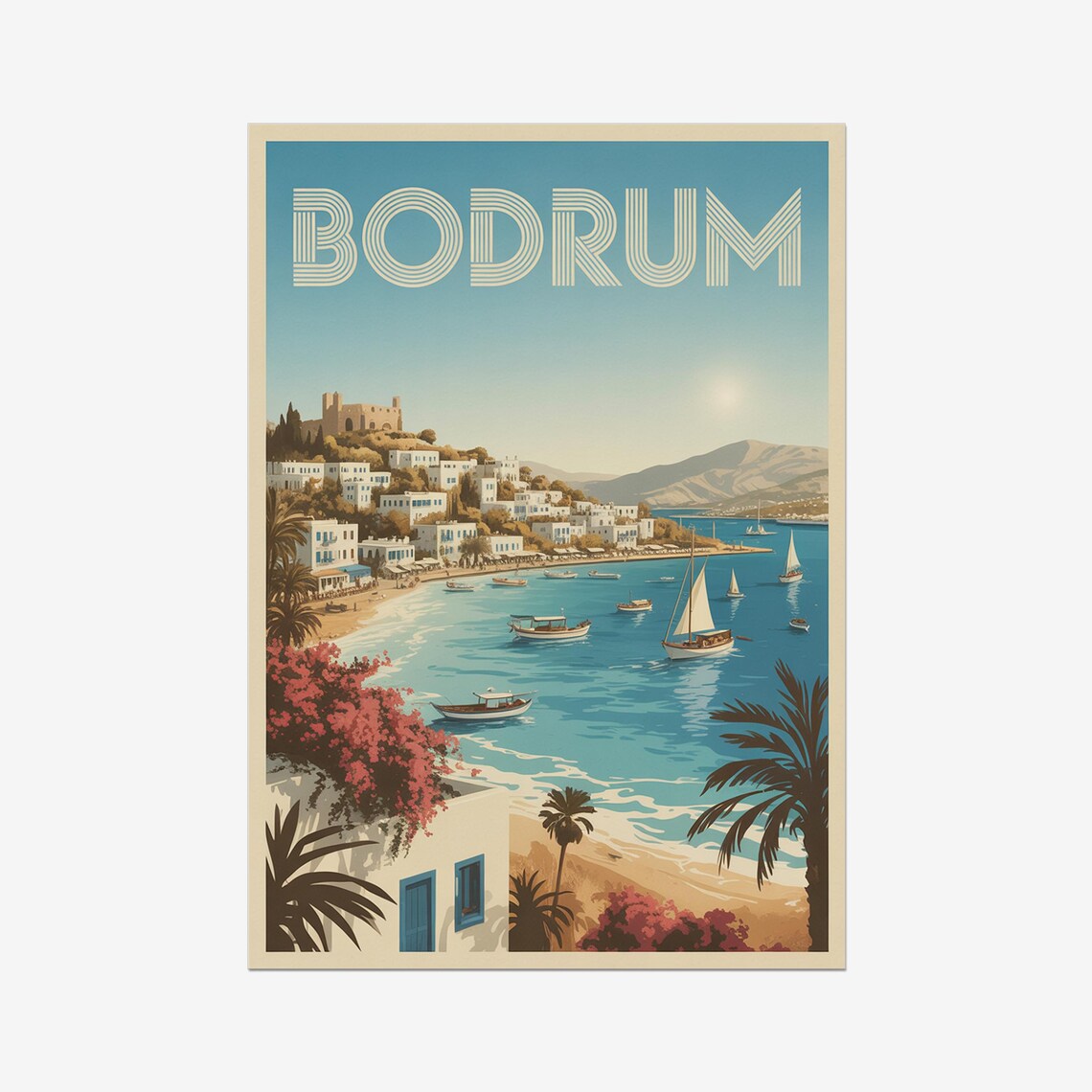 Bodrum Turquoise Bay Sailboats Castle Whitewashed Town Travel Poster