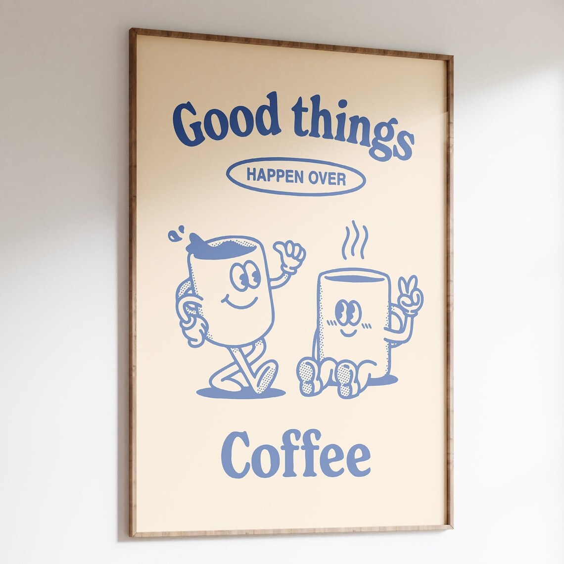 Good Things Happen Over Coffee Retro Kitchen Poster