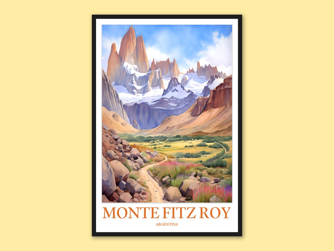 Monte Fitz Roy Valley Trail Wildflower Meadows Watercolor Poster