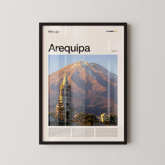 Arequipa Print Wall Art Poster Photography Peruvian Historic City Andes Volcano Decor