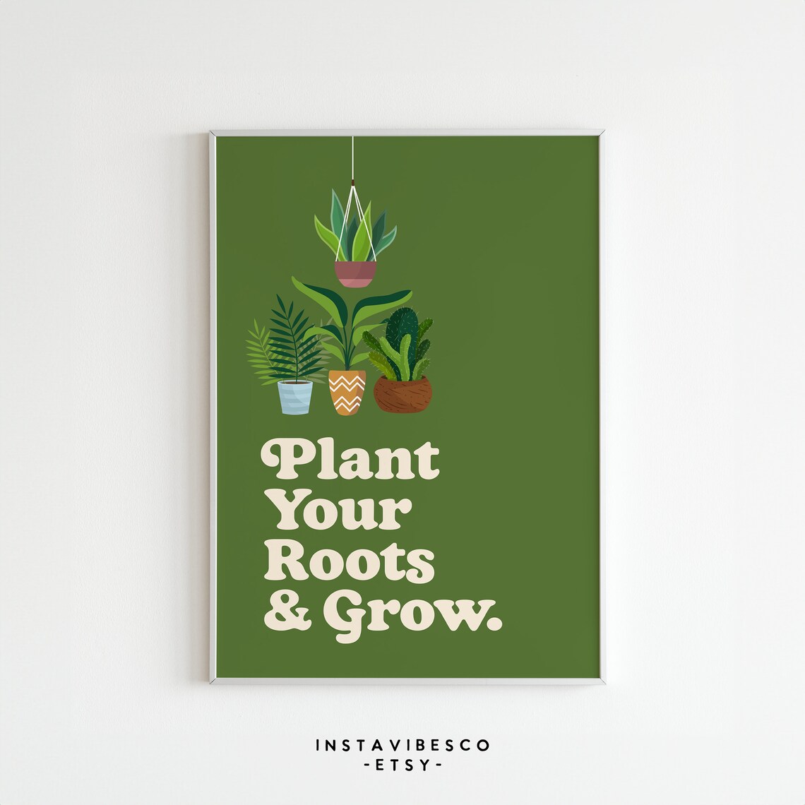 Plant Your Roots and Grow Houseplant Illustrations Green Quote Poster - Image 3