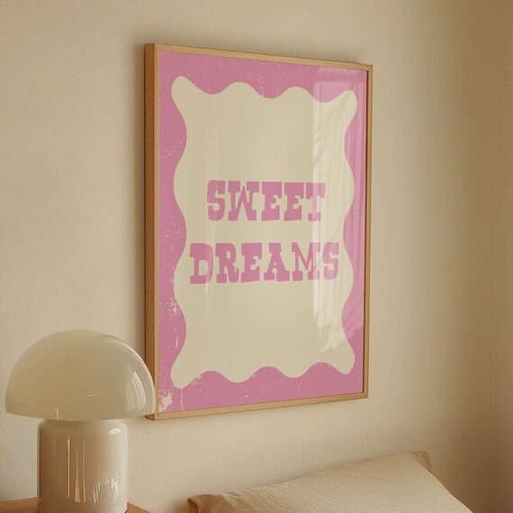 Sweet Dreams Print Trendy Vertical Wall Art Trendy Bedroom Decor Cute Quote Art Aesthetic Bedroom Decor Wall Art Pink