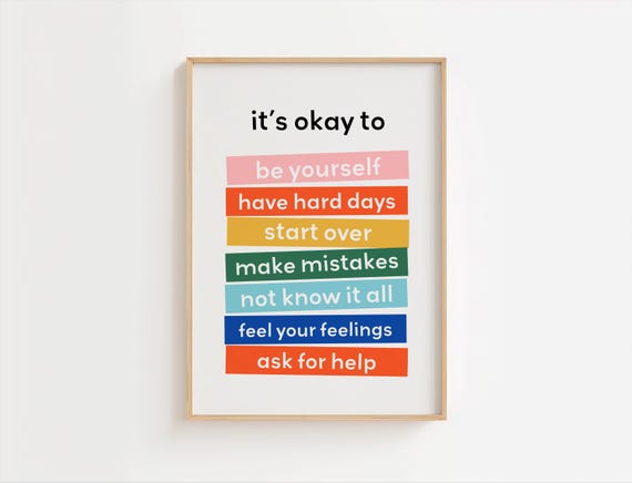 It’s Okay To Not Be Poster Yourself Motivational Print