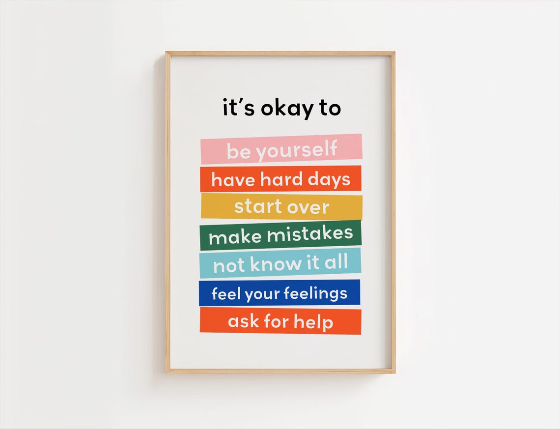 It’s Okay To Not Be Poster Yourself Motivational Print