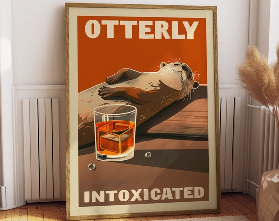 Funny Drunk Otter, Whimsical Bar Wall Art Print