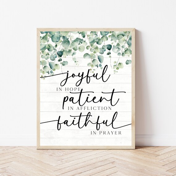 Romans 1212 Farmhouse Christian Home Sign Prayer Wall Art Rustic Bible Verse Print Joyful In Hope Scripture Office Decor