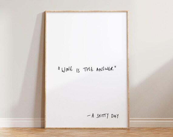 Wine Is The Answer Funny Quote Minimalist Black White Wall Poster