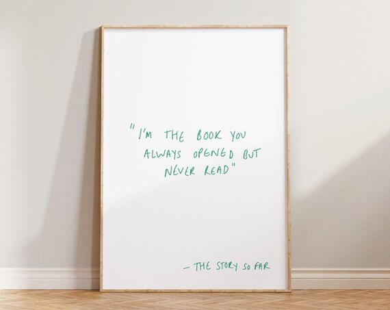 I Am The Book You Never Read Quote Handwritten Minimalist Art Poster