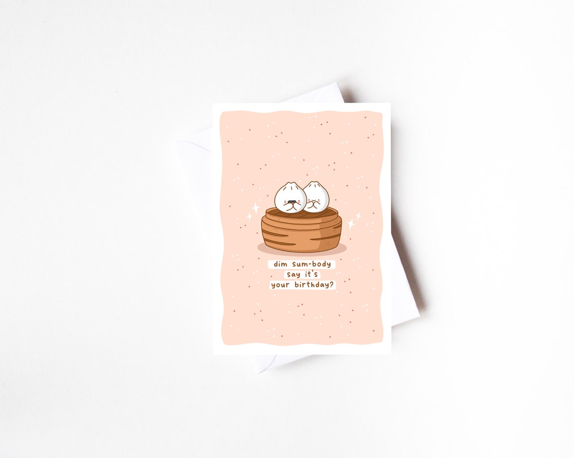 Dim Sum-Body Say It's Your Birthday Kawaii Dumpling Birthday Poster - Image 5