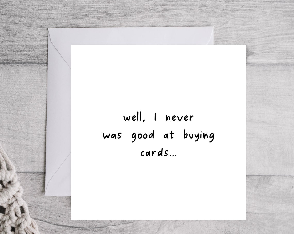 Funny Minimalist White Never Good at Buying Cards Joke Card Print - Image 4