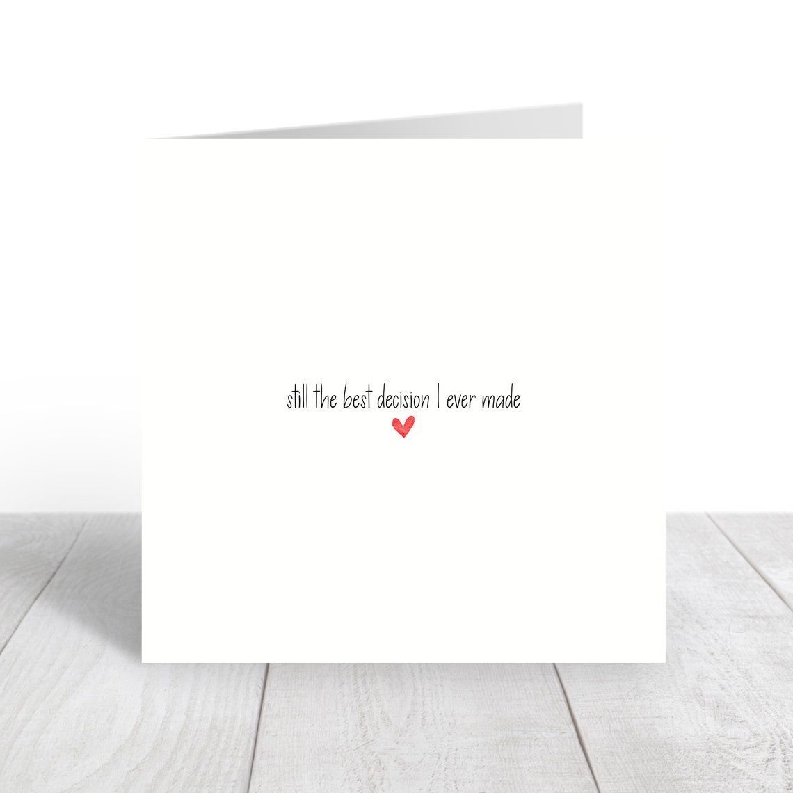 Still The Best Decision I Ever Made Anniversary Card Wall Art - Image 2