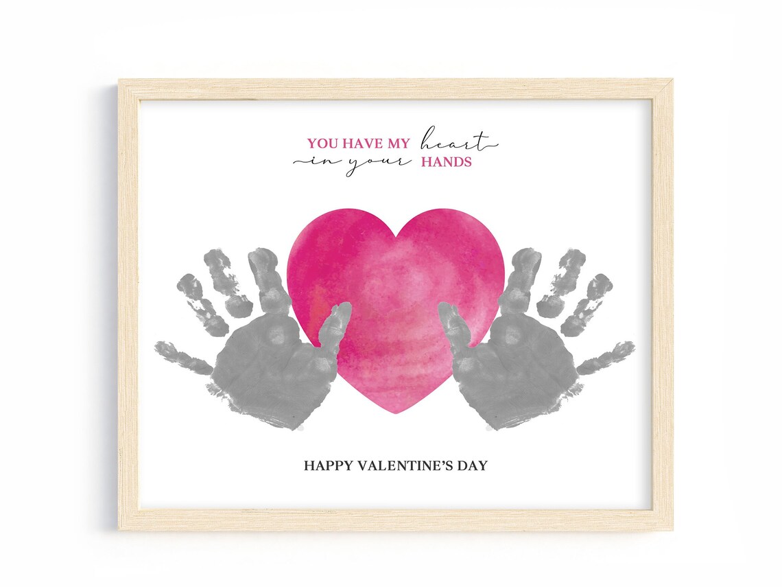 You Have My Heart Handprint Valentine's Day Kids Craft Poster
